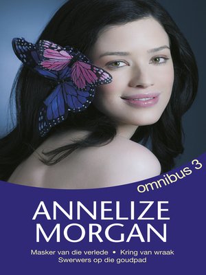 cover image of Annelize Morgan Omnibus 3